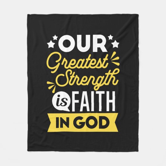 Faith in God – Our Greatest Strength Quote Fleecedecke (Vorderseite)