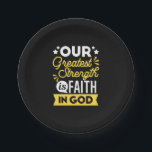 Faith in God – Our Greatest Strength Quote Pappteller<br><div class="desc">Show the world where your strength comes from with this bold Christian quote design: “Our Greatest Strength is Faith in God.” Featuring vibrant yellow and white typography on a black background, this faith-filled design is perfect for believers who want to express their trust in God with confidence and style. Ideal...</div>