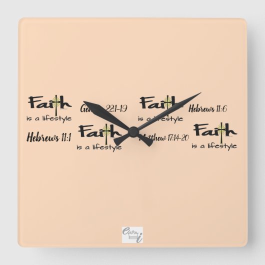 "Faith is a Lifestyle" Wall Clock Quadratische Wanduhr (Vorderseite)