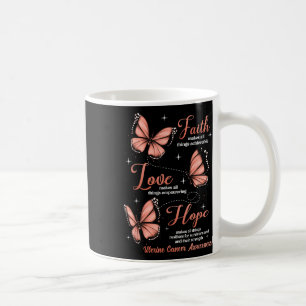 Faith Liebe Hope Butterfly Uterine Cancer Awarenes Kaffeetasse