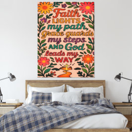 Faith Lights My Path Christian Art - Inspirational Leinwanddruck