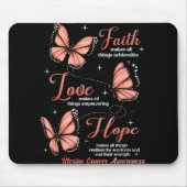 Faith Love Hope Butterfly Uterine Cancer Awareness Mousepad (Vorne)