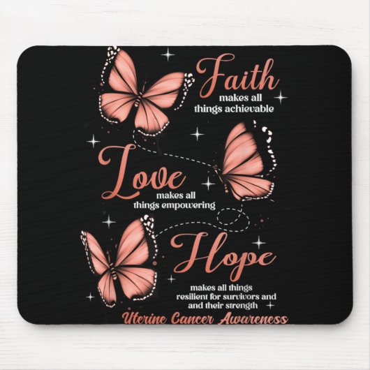 Faith Love Hope Butterfly Uterine Cancer Awareness Mousepad (Vorne)