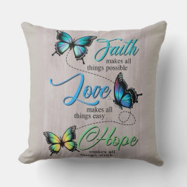 Faith, Love, Hope Inspirational Throw Pillow Kissen