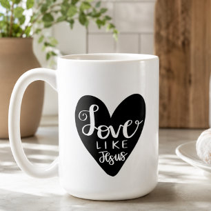 Faith Love Like Jesus Tasse