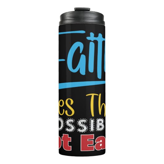 Faith Makes Things Possible Not Easy Thermosbecher (Vorderseite)