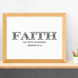Faith Moves Mountains Christlich Poster