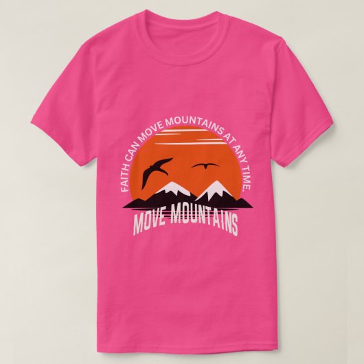 Faith Moves Mountains – Sunset Serenity Edition T-Shirt (Design vorne)