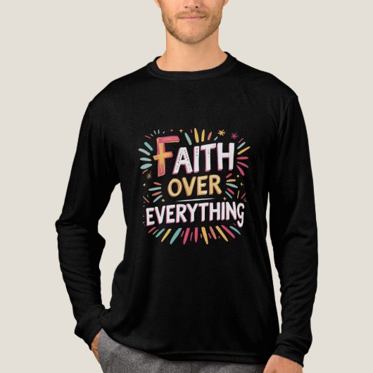 Faith Over Everything – Bold Belief Tri-Blend Shirt (Vorderseite)