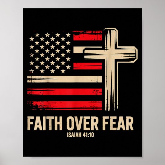 Faith Over Fear American Flag  Poster (Vorne)