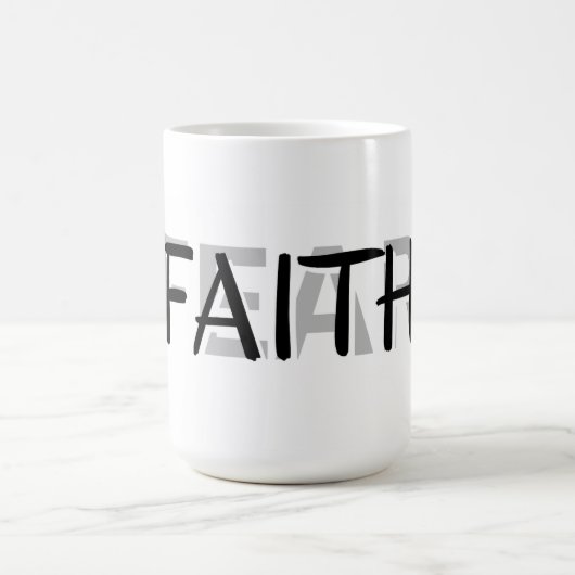 Faith Over Fear Becher Kaffeetasse (Mittel)