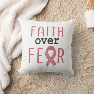 Faith Over Fear Breast Cancer Awareness Kissen