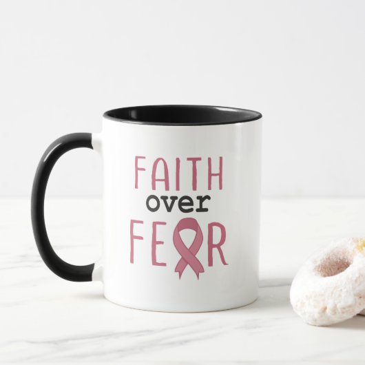 Faith Over Fear Breast Cancer Awareness Tasse (Mit Donut)