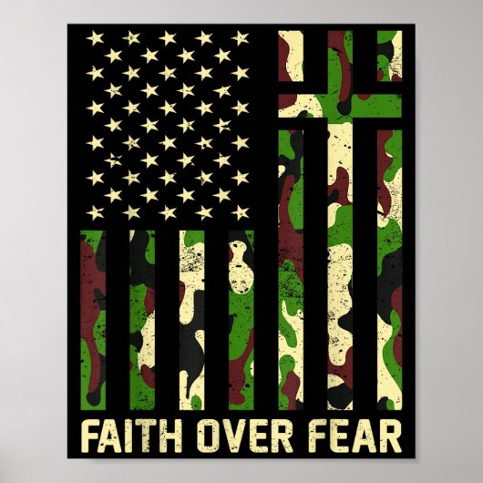 Faith Over Fear Christian Americn Flag Camouflage Poster (Vorne)