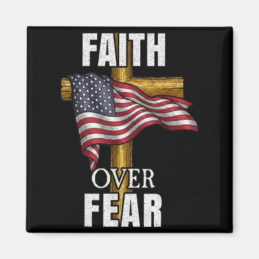 Faith Over Fear Christian Cross American Flag Tee  Magnet (Vorne)
