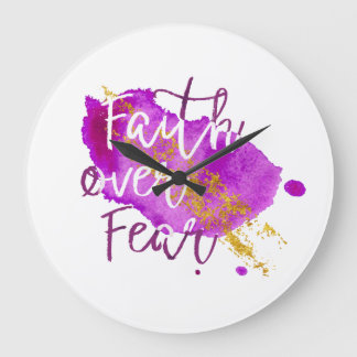 Faith Over Fear Christian Scripture Watercolor Art Große Wanduhr