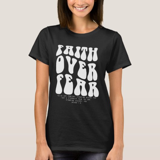 Faith Over Fear Christian tee Scripture For Women (Vorderseite)