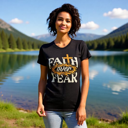 Faith Over Fear Crown of Thorns Black T-Shirt