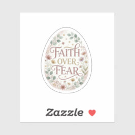 Faith Over Fear Floral Easter Egg Religious  Aufkleber