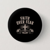 Faith Over Fear Funny Christian Workout Gym Jesus Button (Vorderseite)