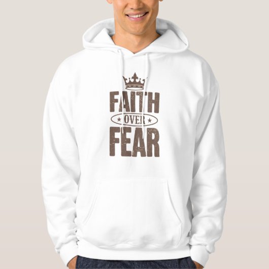 Faith Over Fear Hoodie (Vorderseite)