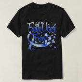 Faith Over Fear Huntington's Disease Awareness Bu T-Shirt (Design vorne)