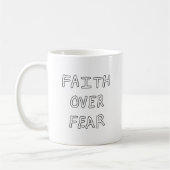 Faith over Fear Kaffeetasse (Links)