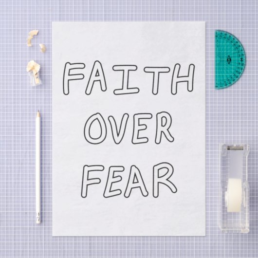 Faith over Fear Seidenpapier (Handwerk)