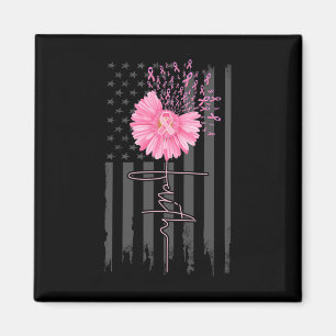 Faith Pink Ribbon Daisy Blume American Flag Breas Magnet