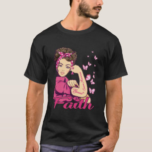 Faith Rosie Riveter Brustkrebs-Bewusstsein T-Shirt