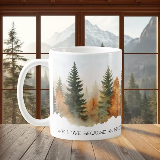 Faith Scripture Forest 1 John 4:19 Mug Kaffeetasse
