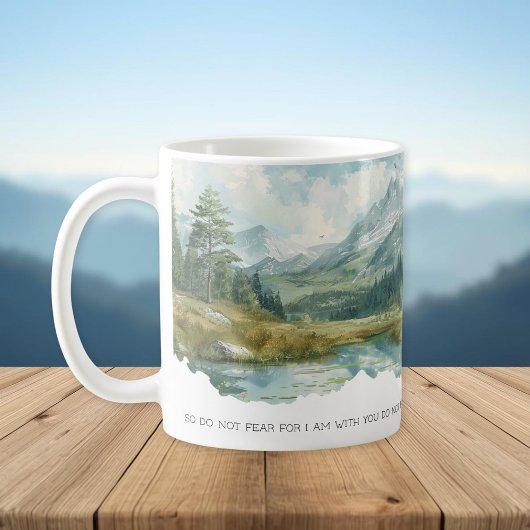 Faith Scripture Isaiah 41:10 Mountain Mug Kaffeetasse
