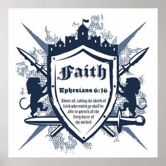 Faith Shield Christlich Faith Bible Verse Ephesian Poster (Vorne)