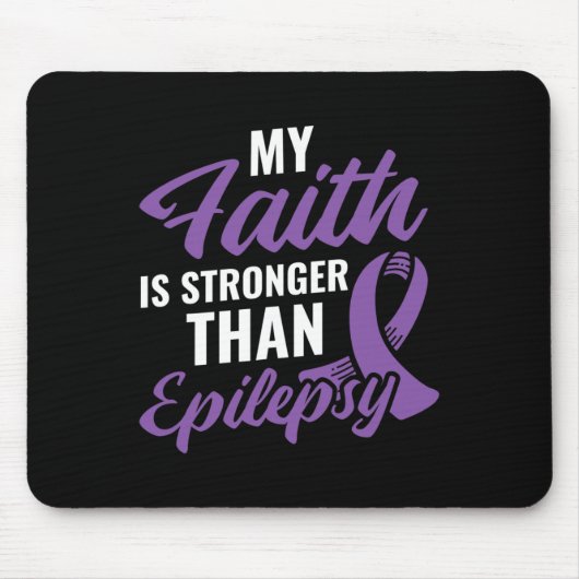 Faith Stronger als Epilepsy Epilepsy Awareness Pa Mousepad (Vorne)