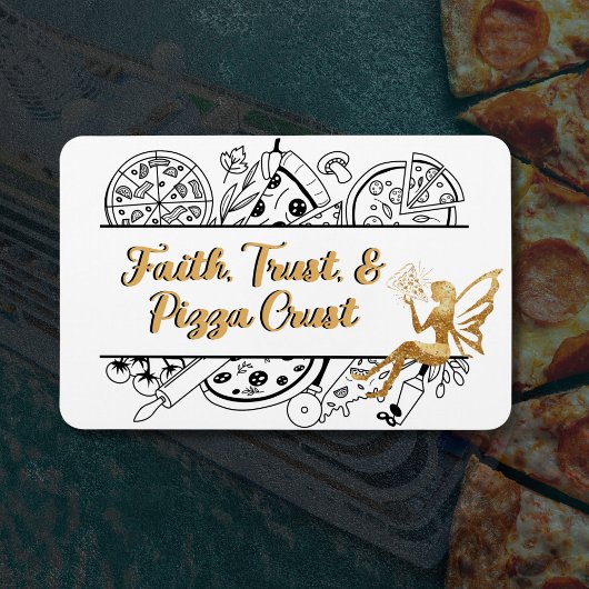 Faith Trust & Pizza Crust | Kreuztürmagnet Magnet