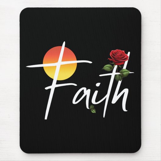 Faith Typografie mit Rose Mousepad (Vorne)