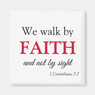 Faith Walk Bold und Trendy Magnet