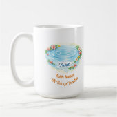Faith Water Ripple Flowers Easter Christian Mug Kaffeetasse (Links)