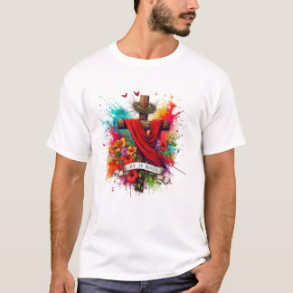 Faithful Cross: Inspiration Jesus T - Shirt" T-Shirt