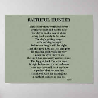 FAITHFUL HUNTER POEM POSTER