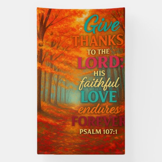 Faithful Love in Autumn Glory | Psalm 107:1 Banner (Vertikal)