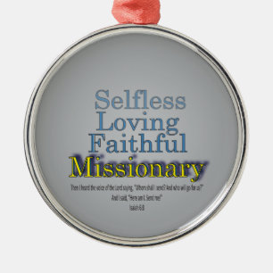 Faithful Missionary Ornament Aus Metall