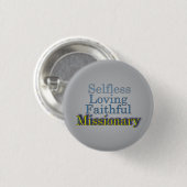 Faithful Selfless Ministermission Button (Vorne & Hinten)