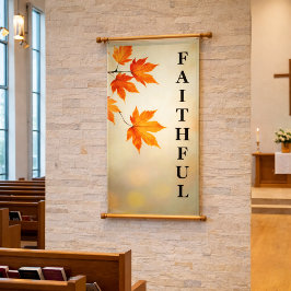 Faithful Through the Seasons Banner