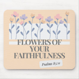 Faithfulness Mousepad