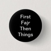 Fajr First Button (Vorderseite)