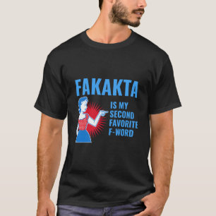 Fakakta ist mein zweitliebster F-Wort Jiddisch Jüd T-Shirt