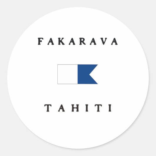 Fakarava Tahiti Alpha Dive Flag Runder Aufkleber (Vorderseite)