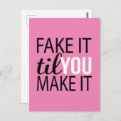 Fake, bis du es schaffst postkarte (Vorne/Hinten)