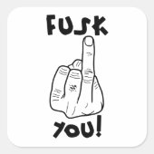 Fake f-bomb & Fake Mittelfinger Quadratischer Aufkleber (Vorderseite)
